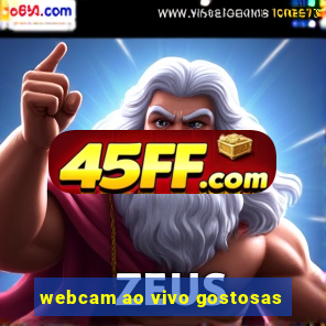 webcam ao vivo gostosas